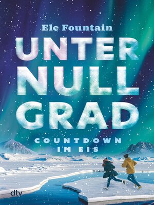 cover image of Unter Null Grad – Countdown im Eis